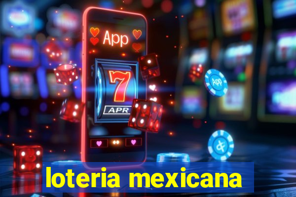 loteria mexicana