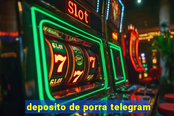 deposito de porra telegram