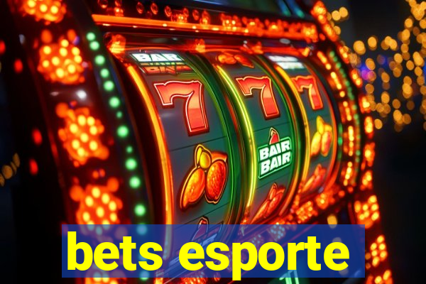 bets esporte