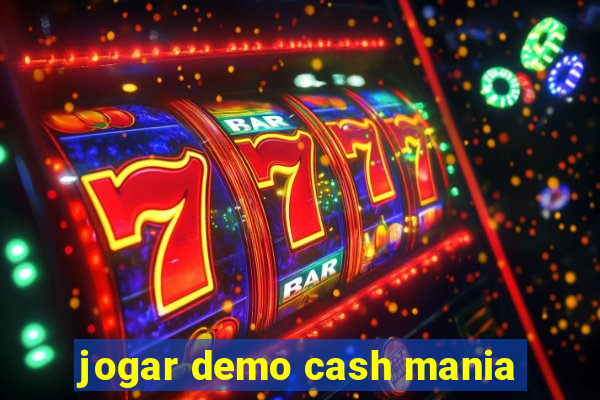 jogar demo cash mania