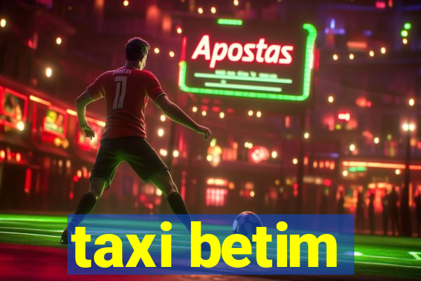 taxi betim