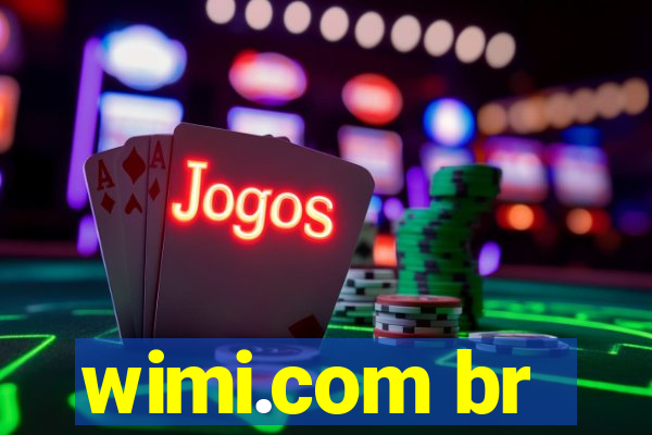 wimi.com br