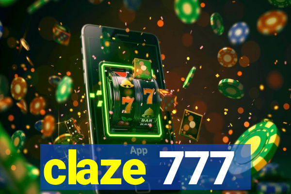 claze 777