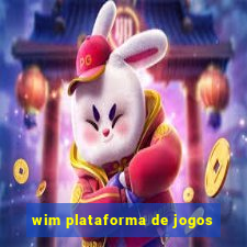 wim plataforma de jogos