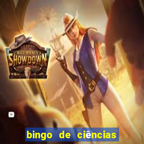 bingo de ciências 8 ano