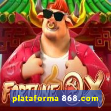 plataforma 868.com