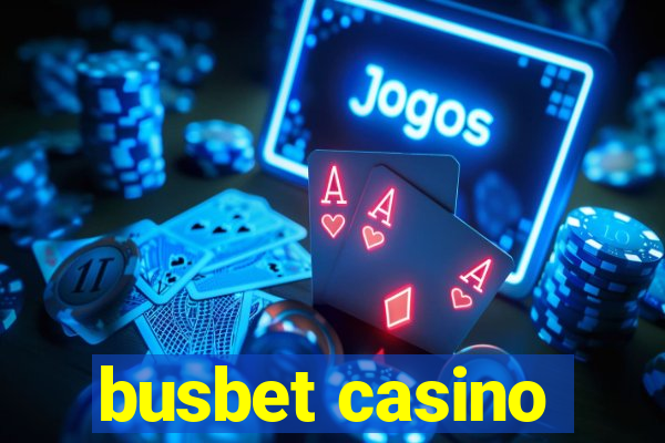 busbet casino