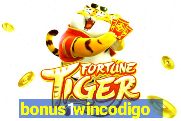 bonus1wincodigo