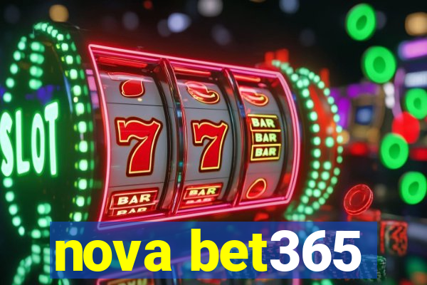 nova bet365