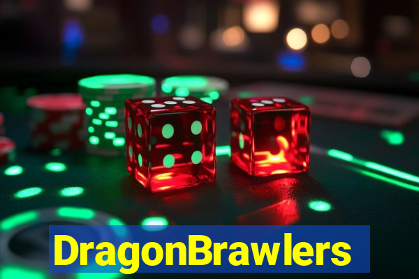 DragonBrawlers