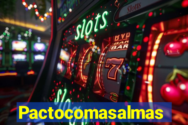 Pactocomasalmas