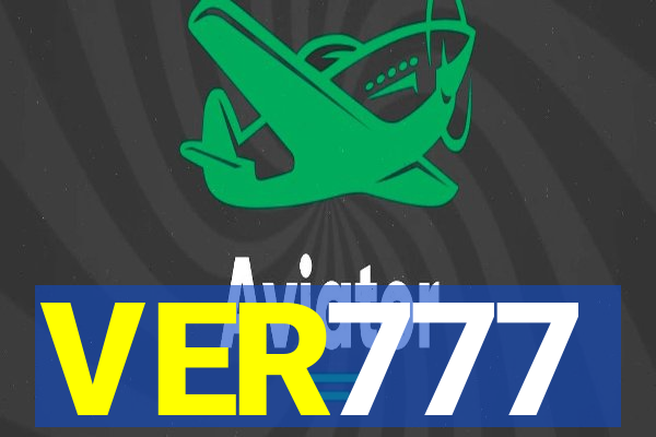 VER777