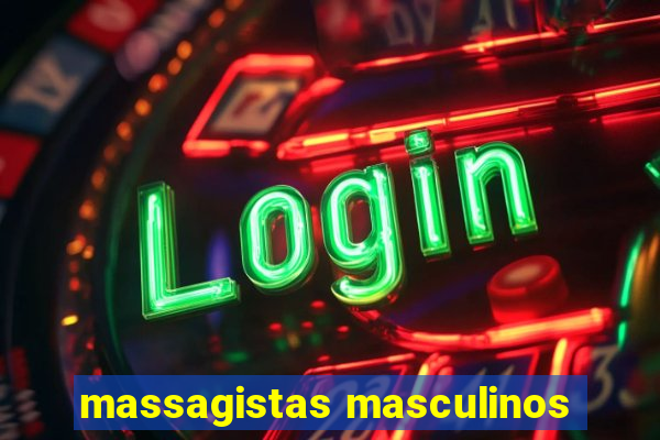 massagistas masculinos