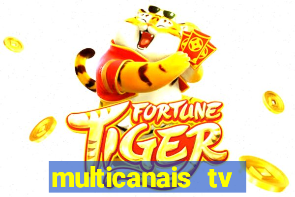 multicanais tv online ao vivo