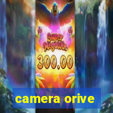 camera orive