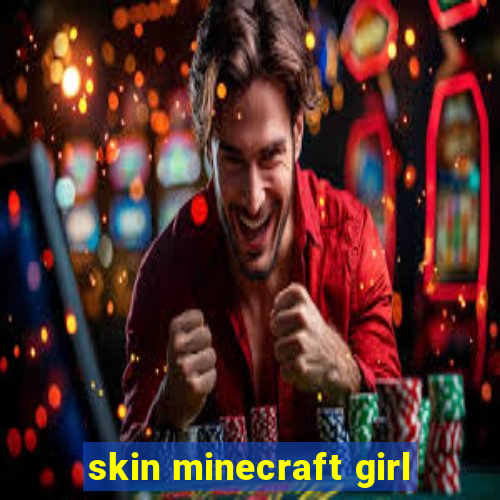 skin minecraft girl