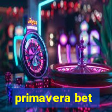 primavera bet