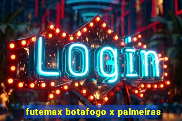 futemax botafogo x palmeiras