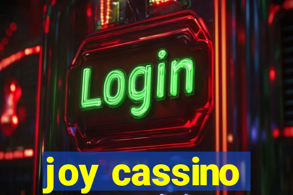 joy cassino