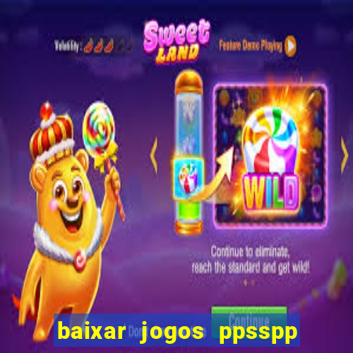 baixar jogos ppsspp para android