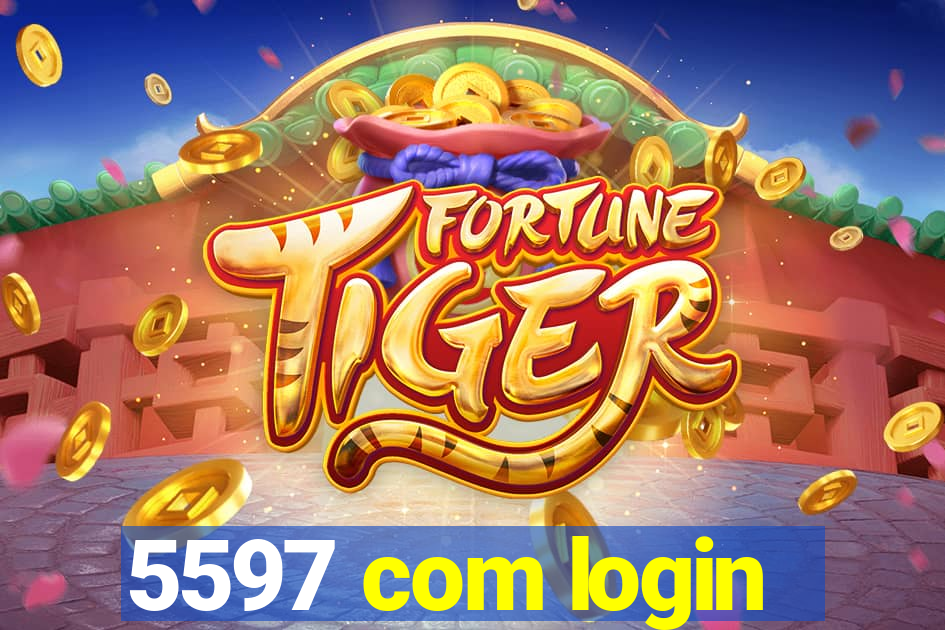 5597 com login