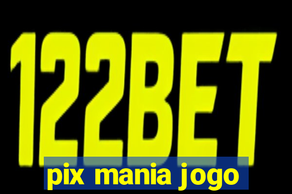 pix mania jogo