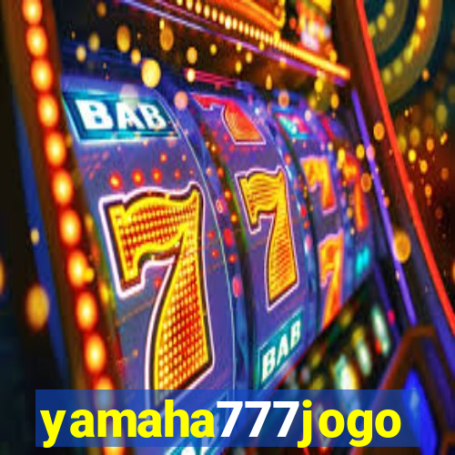 yamaha777jogo