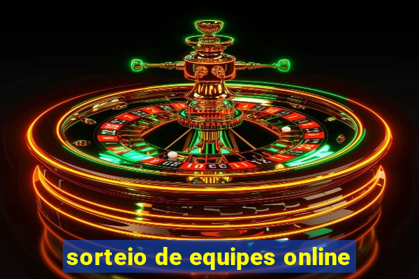 sorteio de equipes online