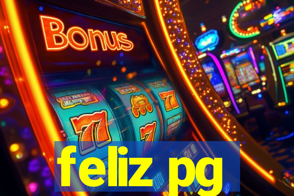 feliz pg