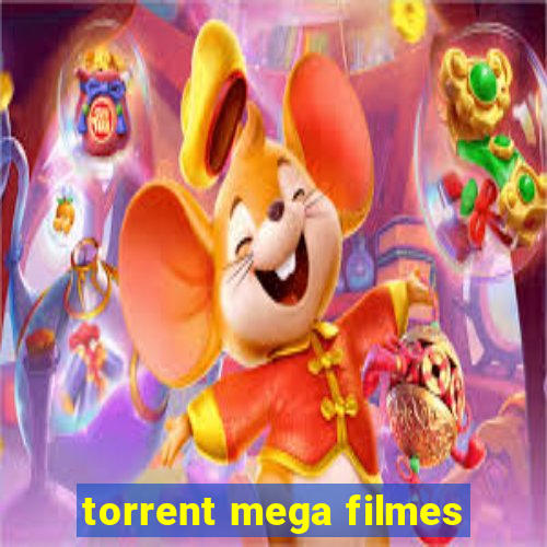 torrent mega filmes