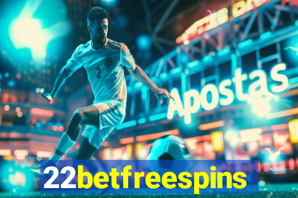 22betfreespins