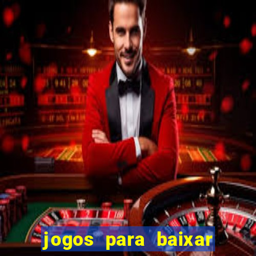 jogos para baixar que ganha dinheiro