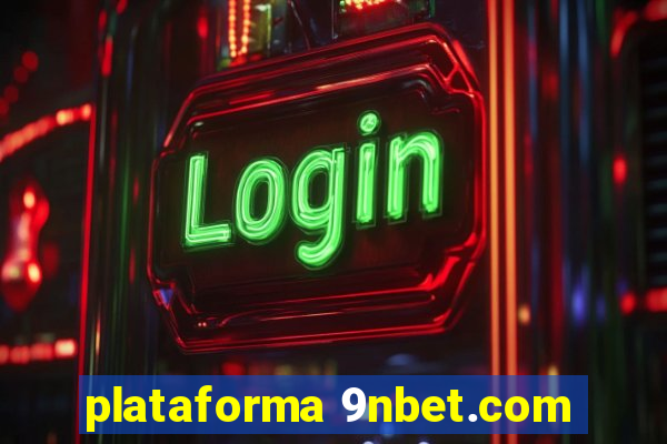 plataforma 9nbet.com