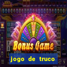 jogo de truco valendo dinheiro real