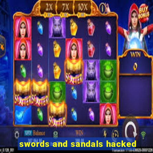 swords and sandals hacked