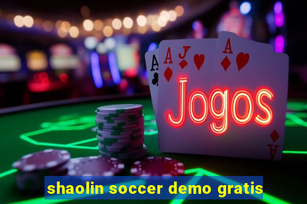 shaolin soccer demo gratis