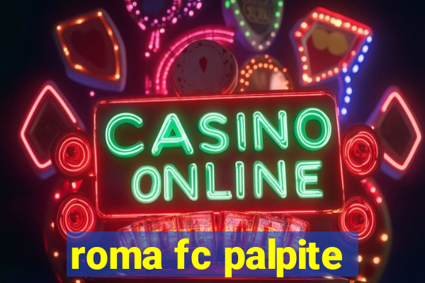 roma fc palpite