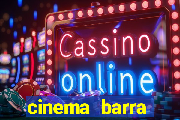 cinema barra shopping sul