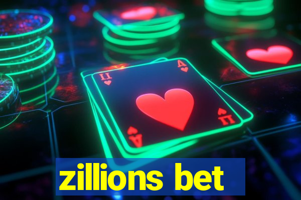 zillions bet