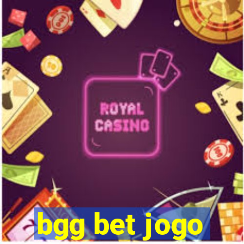 bgg bet jogo