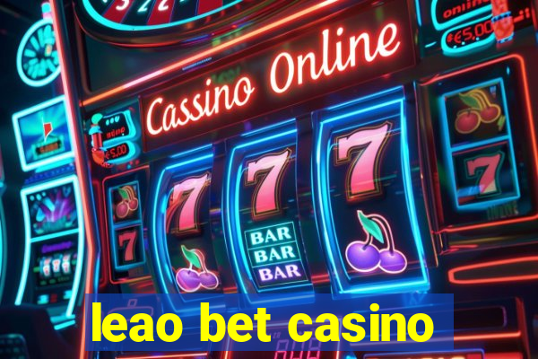 leao bet casino