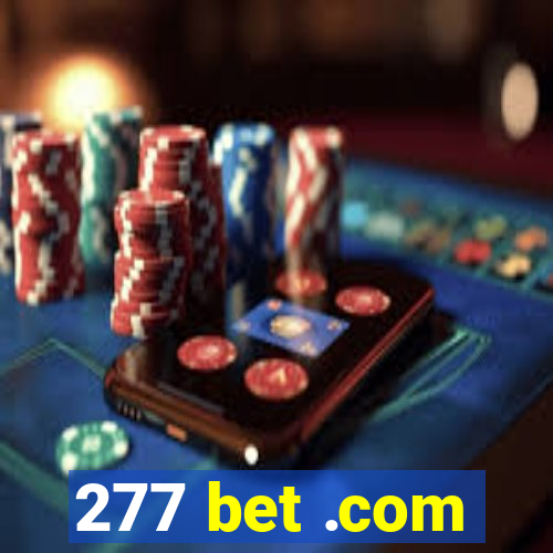 277 bet .com