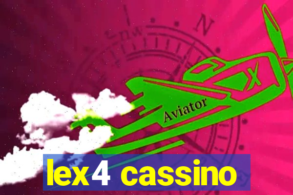 lex4 cassino