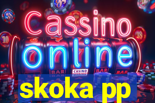 skoka pp