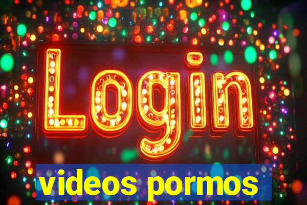 videos pormos