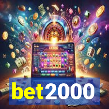 bet2000