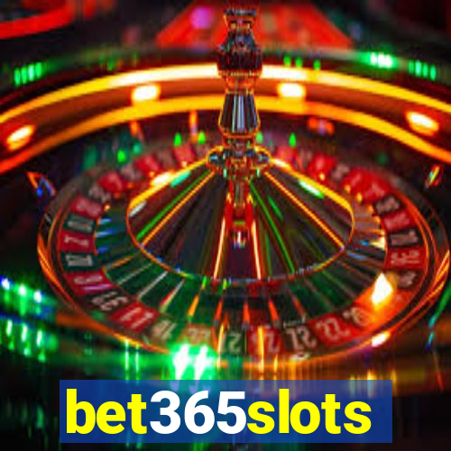 bet365slots