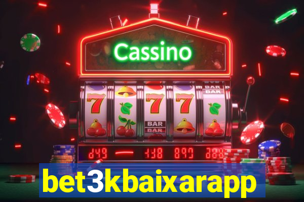 bet3kbaixarapp