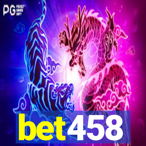 bet458