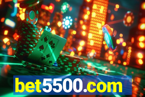 bet5500.com